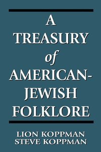 bokomslag A Treasury of American-Jewish Folklore