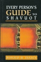 bokomslag Every Person's Guide to Shavuot