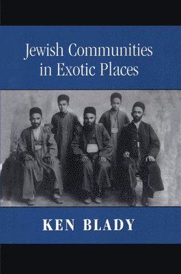 Jewish Communities in Exotic Places 1