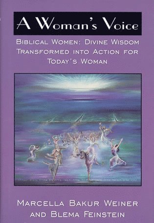 Marcella Bakur Weiner, Blema Feinstein - Woman's Voice, Inbunden