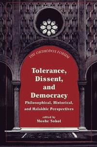 bokomslag Tolerance, Dissent, and Democracy