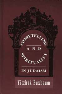 bokomslag Storytelling and Spirituality in Judaism