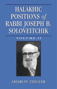 bokomslag Halakhic Positions of Rabbi Joseph B. Soloveitchik