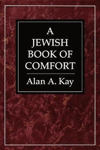 bokomslag A Jewish Book of Comfort