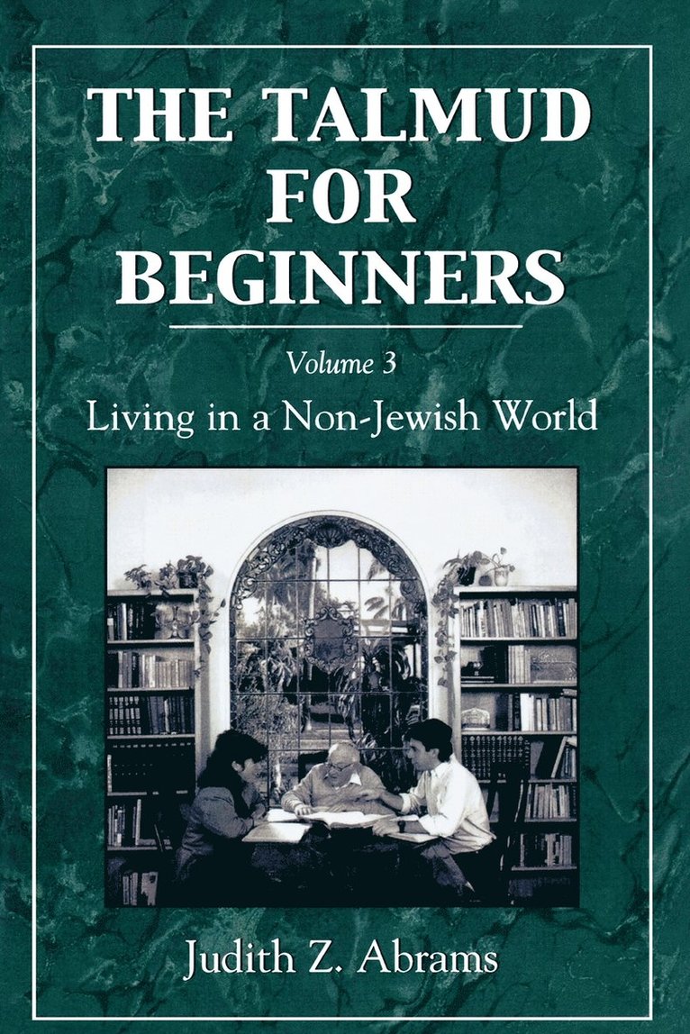 Talmud for Beginners: Living in a Non-Jewish World