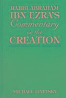 Rabbi Abraham Ibn Ezra's Commentary on the Creation 1