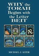 Why the Torah Begins with the Letter Beit 1