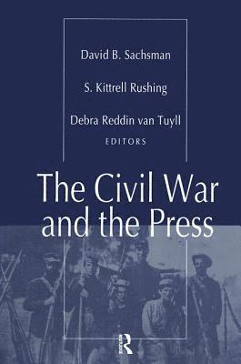 The Civil War and the Press 1