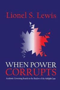 bokomslag When Power Corrupts