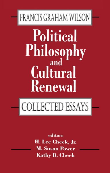 bokomslag Political Philosophy and Cultural Renewal