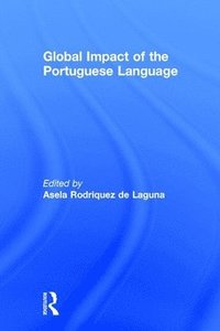 bokomslag Global Impact of the Portuguese Language