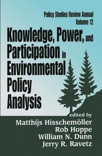 bokomslag Knowledge, Power, and Participation in Environmental Policy Analysis