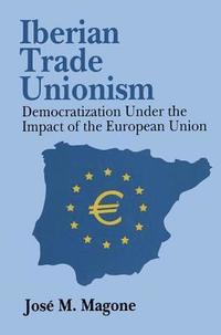 bokomslag Iberian Trade Unionism