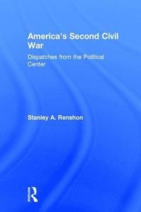 bokomslag America's Second Civil War