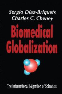 bokomslag Biomedical Globalization