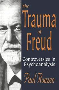 bokomslag The Trauma of Freud