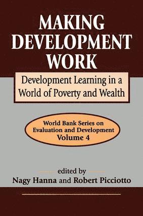 Robert Picciotto - Making Development Work, Inbunden