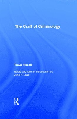 The Craft of Criminology 1