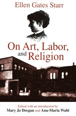 On Art, Labor, and Religion 1