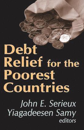 bokomslag Debt Relief for the Poorest Countries