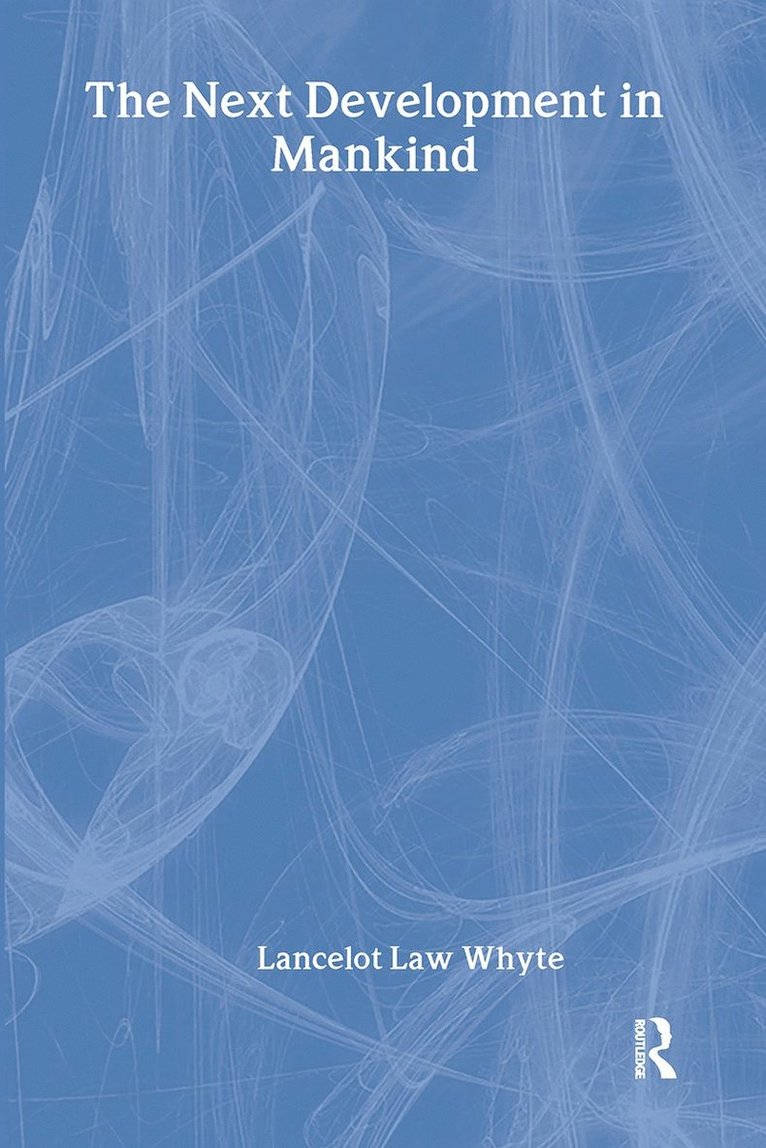 Next Development of Mankind