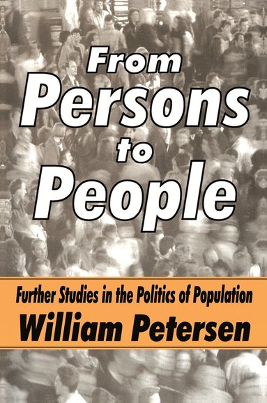 William Petersen - From Persons to People, Inbunden