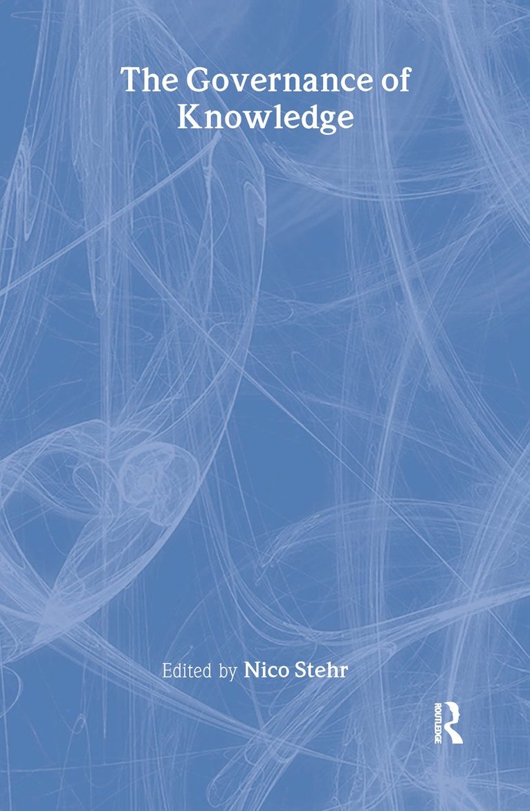 Nico Stehr - Governance of Knowledge, Inbunden