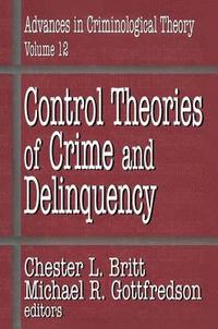 bokomslag Control Theories of Crime and Delinquency