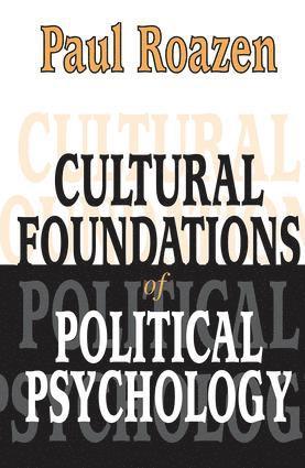 bokomslag Cultural Foundations of Political Psychology