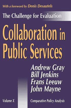 Bill Jenkins, Andrew Gray, Bill Jenkins, Frans Leeuw, John Mayne - Collaboration in Public Services, Inbunden