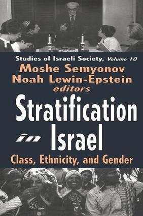 Moshe Semyonov - Stratification in Israel, Inbunden