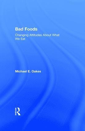 bokomslag Bad Foods