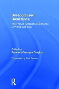bokomslag Unrecognized Resistance