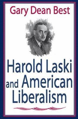 bokomslag Harold Laski and American Liberalism
