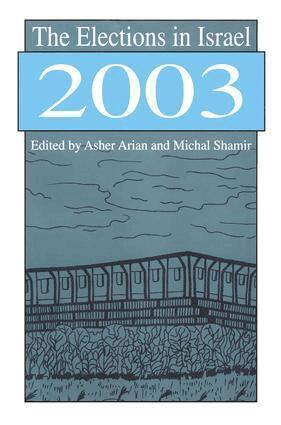 Michal Shamir - Elections in Israel 2003, Inbunden