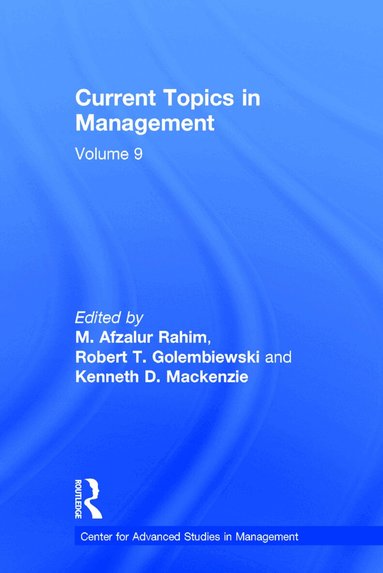 Robert Golembiewski - Current Topics in Management, Inbunden