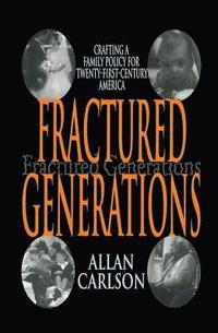 bokomslag Fractured Generations