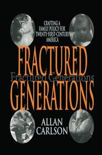 bokomslag Fractured Generations