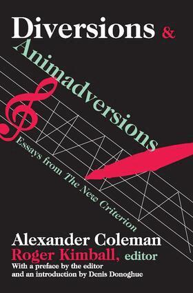 Alexander Coleman - Diversions and Animadversions, Inbunden