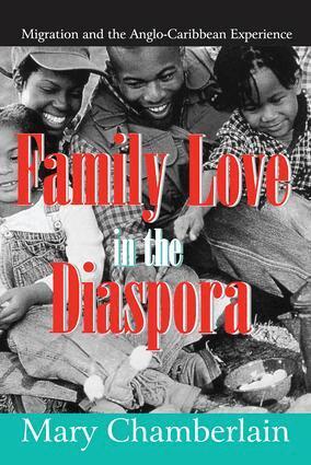 Mary Chamberlain - Family Love in the Diaspora, Inbunden