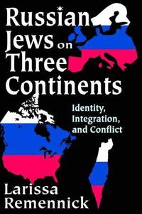 bokomslag Russian Jews on Three Continents