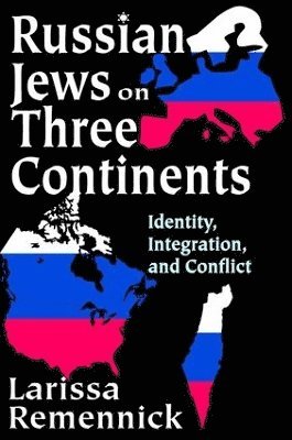 Russian Jews on Three Continents 1