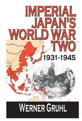 bokomslag Imperial Japan's World War Two