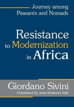 bokomslag Resistance to Modernization in Africa