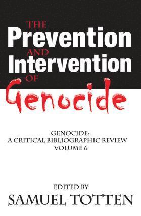 The Prevention and Intervention of Genocide 1