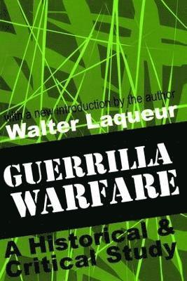 Walter Laqueur, Walter Laqueur - Guerrilla Warfare, Häftad