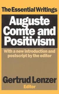 bokomslag Auguste Comte and Positivism