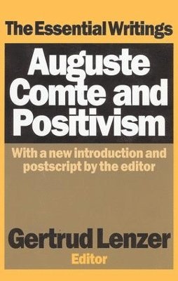 Auguste Comte and Positivism 1