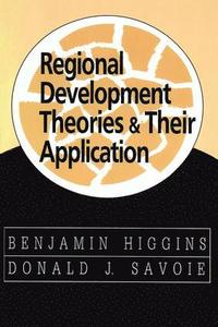 bokomslag Regional Development Theories and Their Application