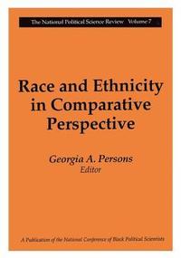 bokomslag Race and Ethnicity in Comparative Perspective